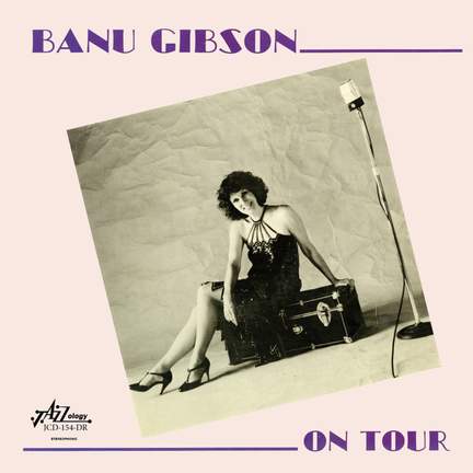 Banu Gibson on Tour