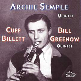Archie Semple Quintet / Cuff Billet-Bill Greenow Quintet