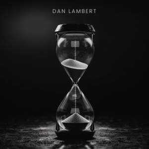 Dan Lambert: Fading Moments