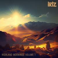 Highland Mornings Volume 1
