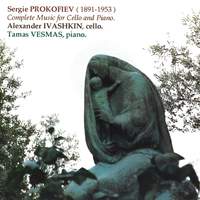 Prokofiev: Complete Music for Cello and Piano