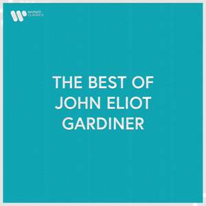 The Best of John Eliot Gardiner