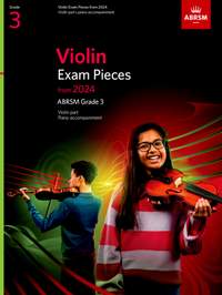 ABRSM: Violin Exam Pieces from 2024, ABRSM Grade 3, Violin Part & Piano Accompaniment