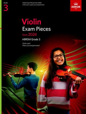 ABRSM: Violin Exam Pieces from 2024, ABRSM Grade 3, Violin Part & Piano Accompaniment
