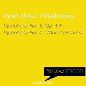 Yellow Edition - Tchaikovsky: Symphonies Nos. 5 & 1 'Winter Dreams'