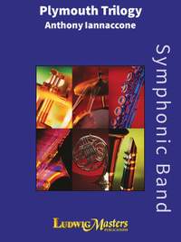 Iannaccone, Anthony: Plymouth Trilogy (c/b)