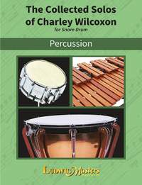 Wilcoxon, Charley: The Collected Solos of Charley Wilcoxon