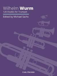 Wurm: 120 Etudes For Trumpet