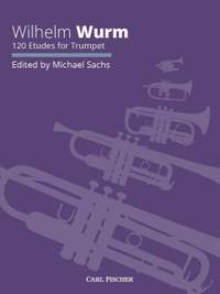 Wurm, W: 120 Etudes For Trumpet