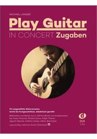 Langer, M: Play Guitar in Concert - Zugaben