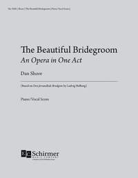 Dan Shore: The Beautiful Bridegroom