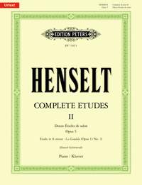Adolph von Henselt: Complete Etudes for Piano, Volume II