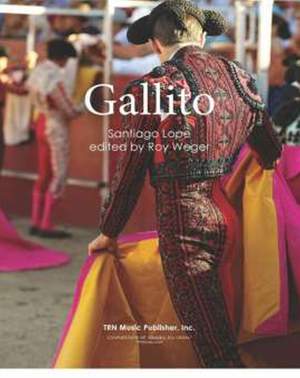 Santiago Lope: Gallito - Pasodoble