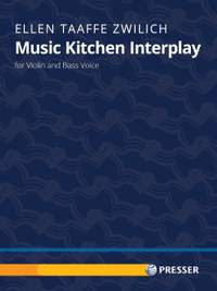 Zwilich, E T: Music Kitchen Interplay