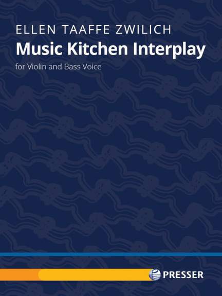 Zwilich, E T: Music Kitchen Interplay