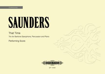 Saunders, Rebecca: That Time (performing score)