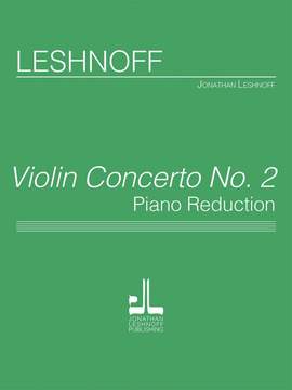 Leshnoff, J: Violin Concerto No. 2