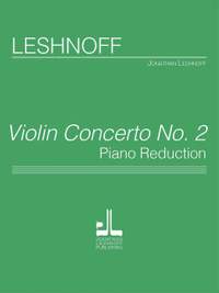 Leshnoff, J: Violin Concerto No. 2