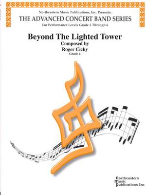 Cichy, R: Beyond The Lighted Tower