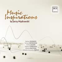 Music Inspirations: Works By Madrawski