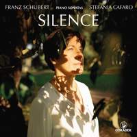 Silence: Piano Sonatas By Schubert