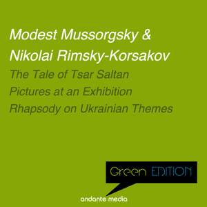 Green Edition - Russian Composers: Pictures at an Exhibition & Rhapsody on Ukrainian Themes