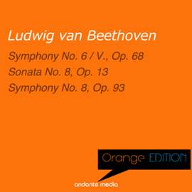 Orange Edition - Beethoven: Sonata No. 8, Op. 13 & Symphony No. 8, Op. 93