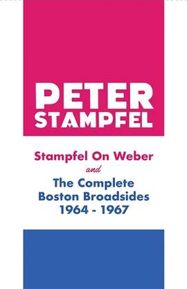 Stampfel on Weber and The Complete Boston Broadsides 1964-1967
