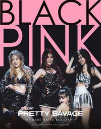 Black Pink: Pretty Savage