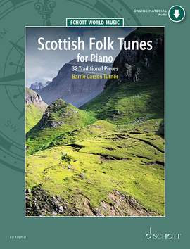 Carson Turner, B: Scottish Folk Tunes for Piano