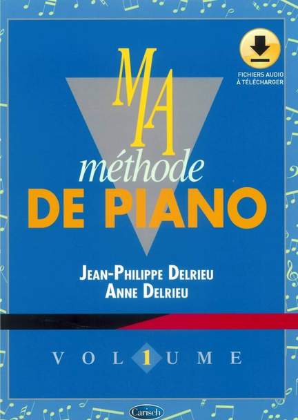 Ma Methode De Piano Vol 1