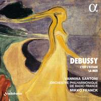 Debussy: C'est l'extase & La mer