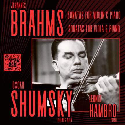 Brahms: Sonatas for Violin and Viola