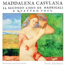 Il Secondo Libro de Madrigali a Quattro Voci
