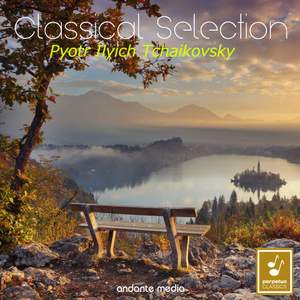 Classical Selection - Tchaikovsky: The Seasons