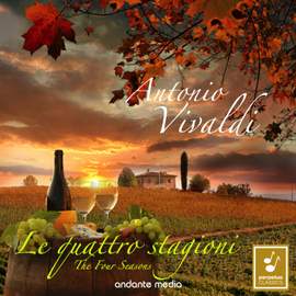Vivaldi: Le quattro stagioni - The Four Seasons