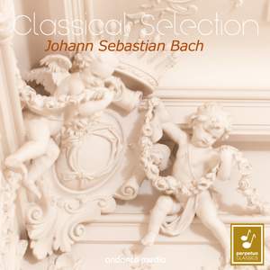 Classical Selection - Bach: Harpsichord Concertos Nos. 2, 3, 4 & 6