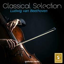 Classical Selection - Beethoven: String Quartet No. 15, Op. 132 & Grosse Fuge, Op. 133