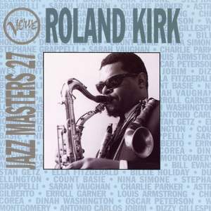 Verve Jazz Masters 27: Roland Kirk