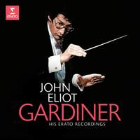 John Eliot Gardiner: His Erato Recordings