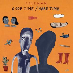 Good Time/Hard Time (Natural/Black Vinyl)