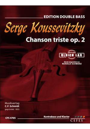 Koussevitzky, S: Chanson triste op. 2 Op. 2