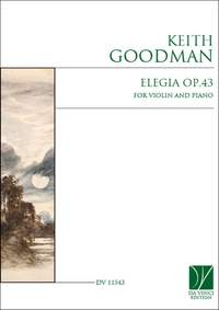 Keith Goodman: Elegia op.43, for Violin and Piano