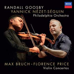 Max Bruch & Florence Price: Violin Concertos