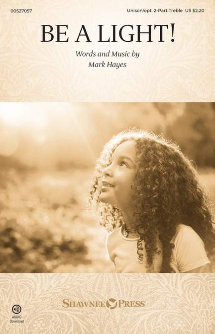 Mark Hayes: Be a Light!