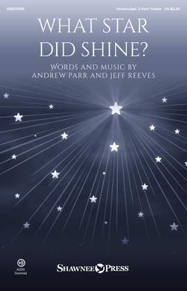 Andrew Parr_Jeff Reeves: What Star Did Shine?