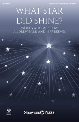 Andrew Parr_Jeff Reeves: What Star Did Shine?