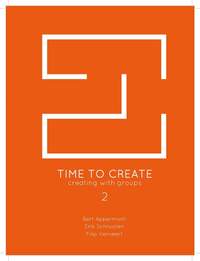 Bert Appermont_Erik Schrooten_Filip Verneert: Time To Create 2