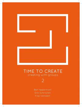 Bert Appermont_Erik Schrooten_Filip Verneert: Time To Create 2