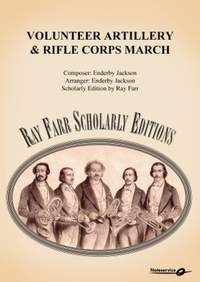 Endeerby Jackson: Voluntary Artillery & Rifle Corps March